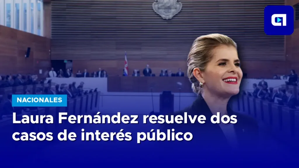 Comunicado oficial de la Presidencia de la República de Costa Rica con las resoluciones administrativas firmadas por la presidenta Laura Fernández Delgado